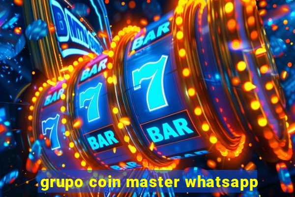 grupo coin master whatsapp